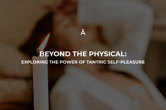 What Is Tantric Masturbation—and How Can It Deepen Your Pleasure?