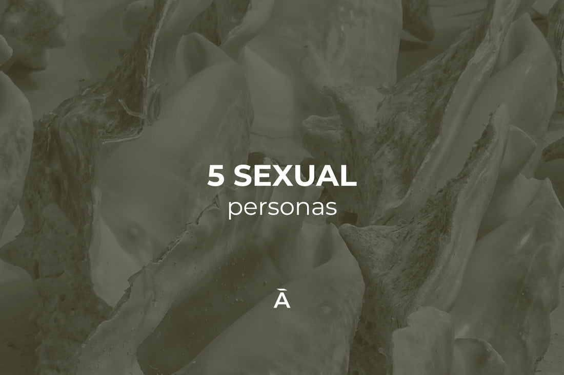 Discover Your Sexual Persona: 5 Types to Explore