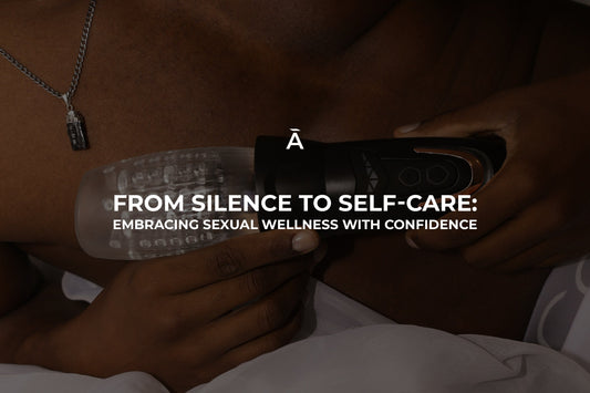 Beyond the Taboo: Making Sexual Wellness a Priority