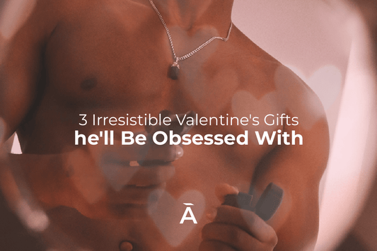 Make His Valentine’s Day Unforgettable: 3 Gifts That Bring Pleasure to the Next Level - VELĀRE