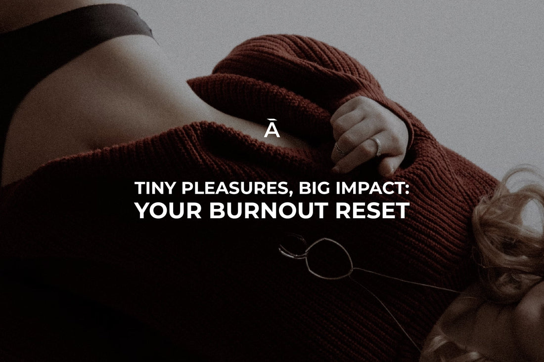 The Burnout Antidote: How Micro-Moments of Pleasure Restore Energy